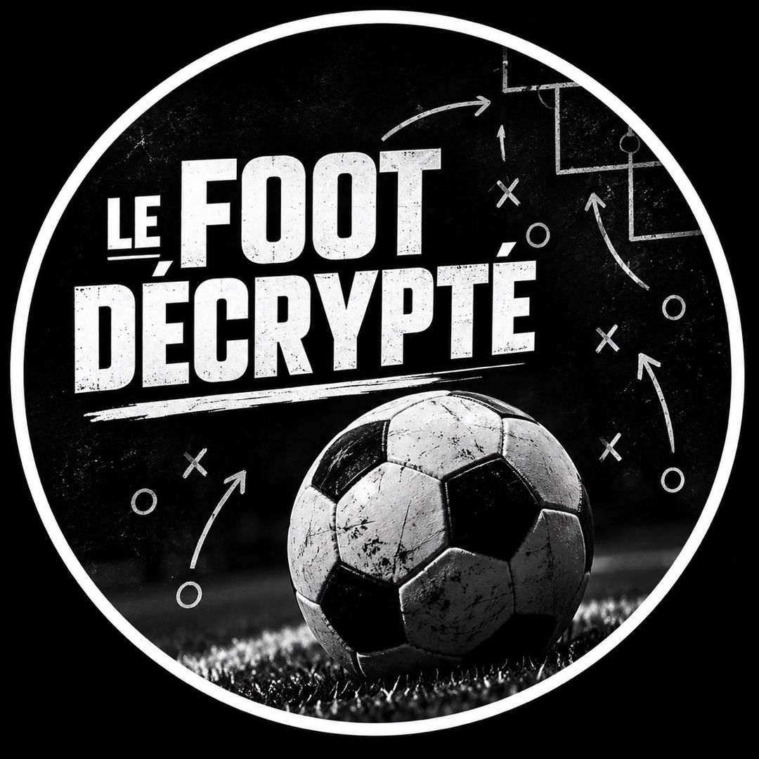 Le Foot Decrypte ..