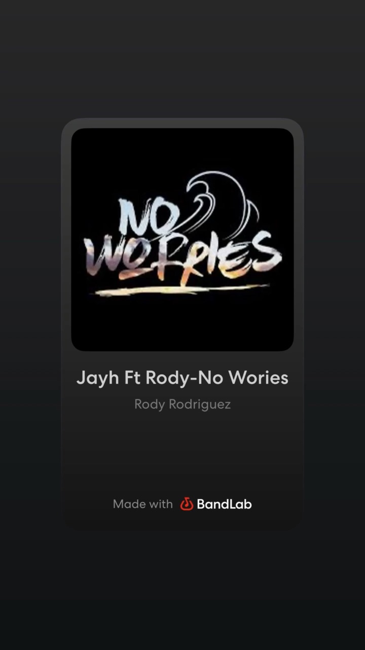 No Wories ft JayH