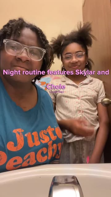 Night routine with cousin and sister
