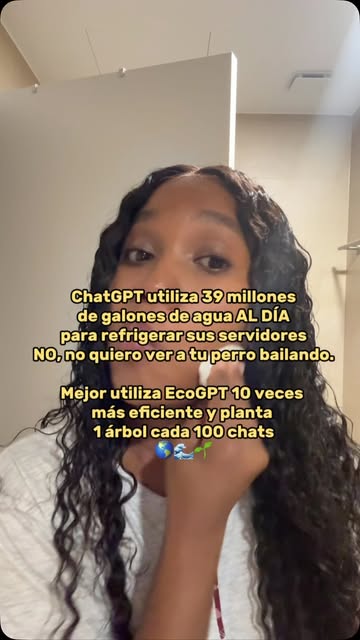 PARA YAAA!! Seamos un poco más responsables. 🌱🫶🏾#sustainableai #fyp #ecogpt #ia #medioambiente