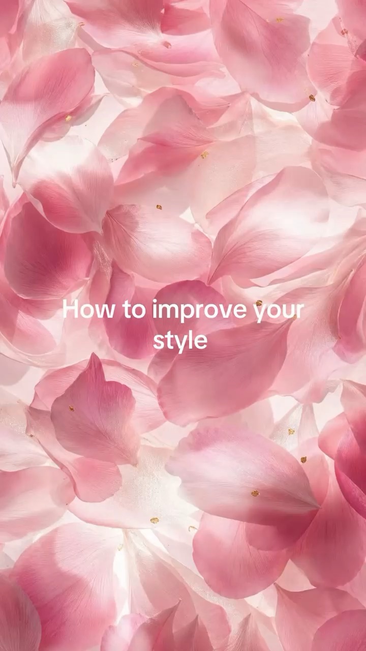 How to improve your style
