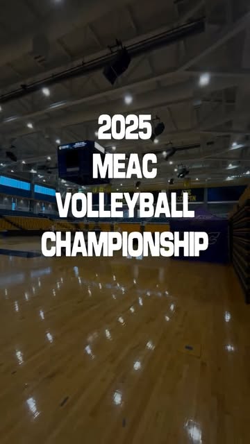 2025 MEAC CHAMPIONSHIP DAY 1 🏐🔥 Great volleyball and great people!