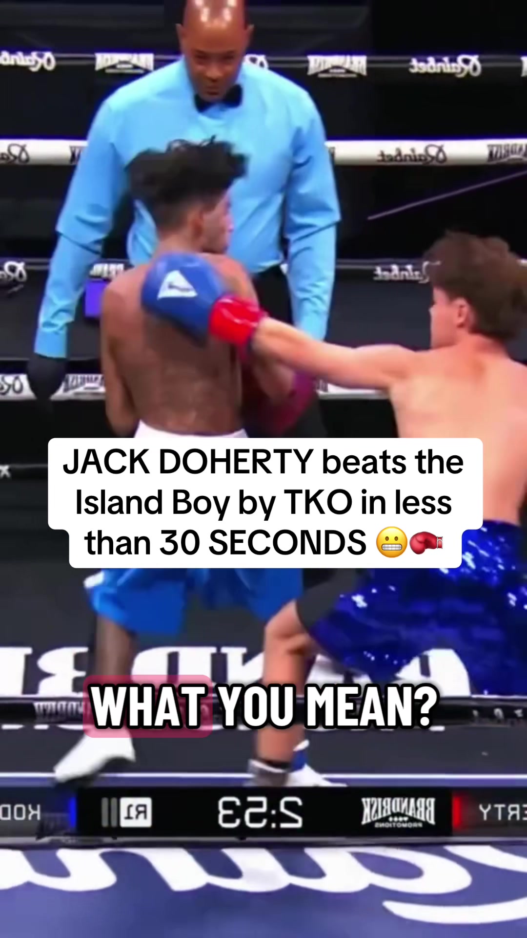 Jack Doherty beats the Island Boy by TKO in less than 30 seconds 😬🥊 #fyp #xyzbca #boxing #jackdoherty