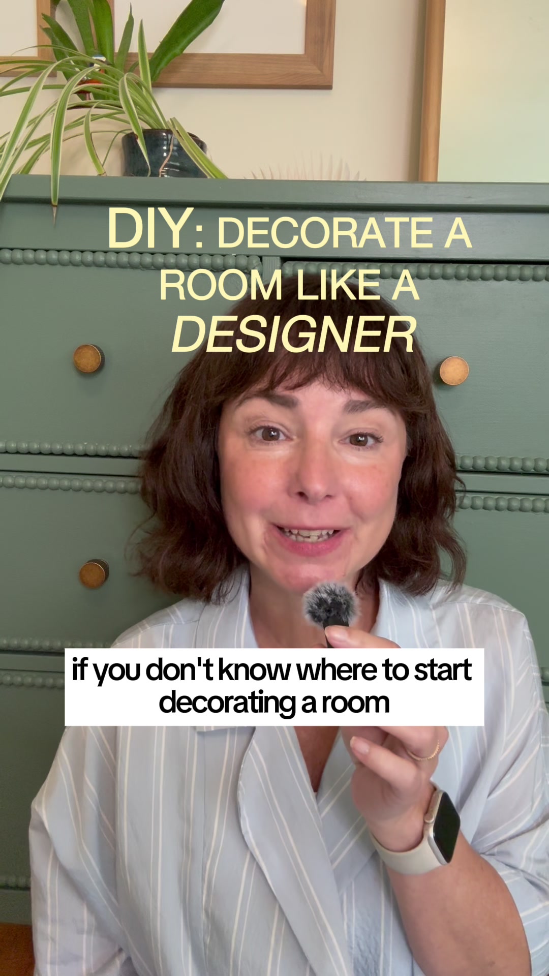 Surprise: You shouldn't start decorating by shopping or painting. These are three things I’ve learned while teaching...