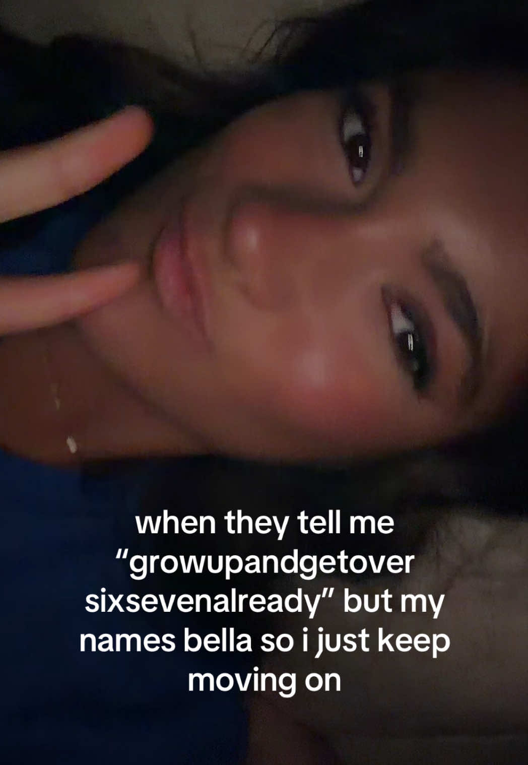 that’s my name don’t ware it out 💁‍♀️