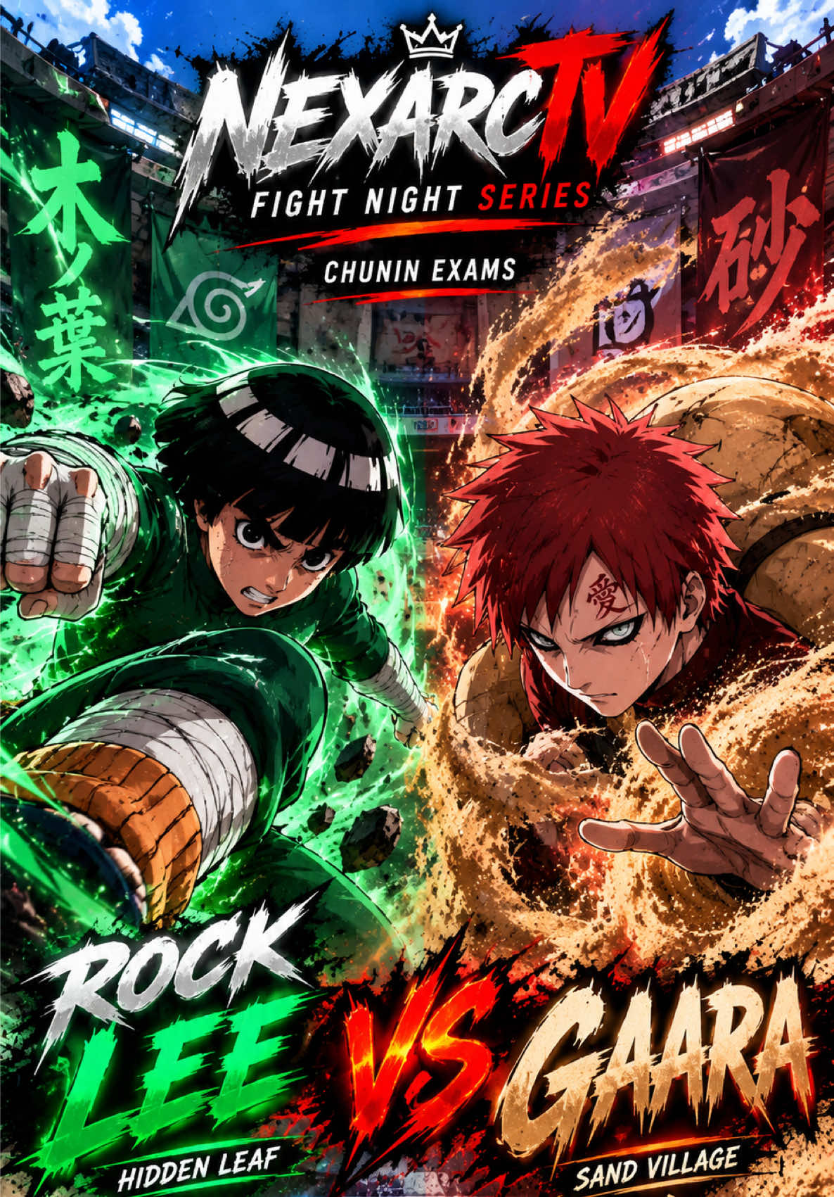🥊🔥 NEXARCTV FIGHT NIGHT | EPISODE 1 🔥🥊 🍃 ROCK LEE 🆚 GAARA 🏜️ BRO TOOK OFF HIS ANKLE WEIGHTS AND TURNED INTO PR...