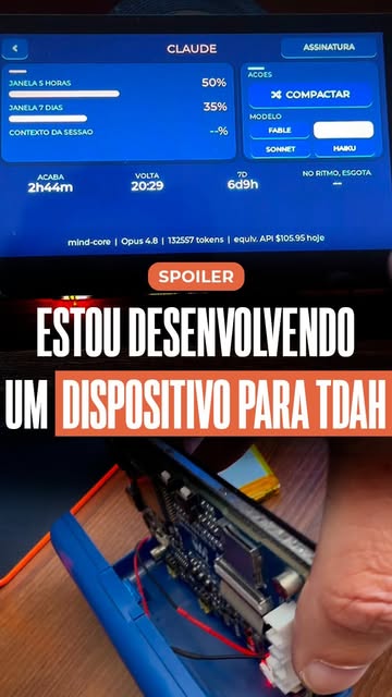 👀 Spoiler do MindCore OS . Sou diagnosticado com TDAH e estou desenvolvendo este dispositivo para me ajudar a manter...