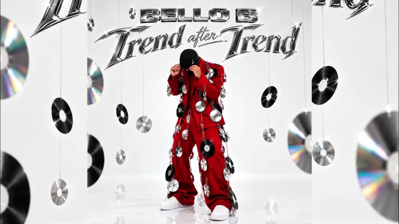 03.Bethii Bethii - Bello B & Dladla Mshunqisi Ft Anathii Deejay & Frostiano Bello B presents TREND AFTER TREND, a new...