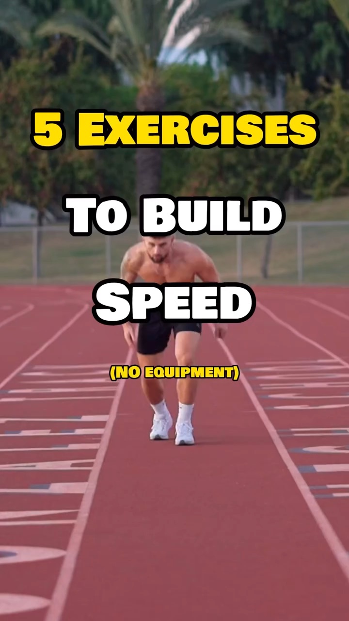 Excercises to build speed