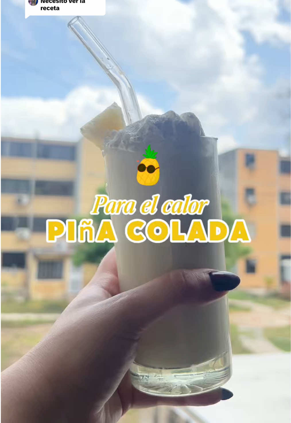 Respuesta a @Luz El calor se combate mejor así 😮‍🔥🍍 Piña colada cremosa, refrescante y perfecta para cualquier ant...