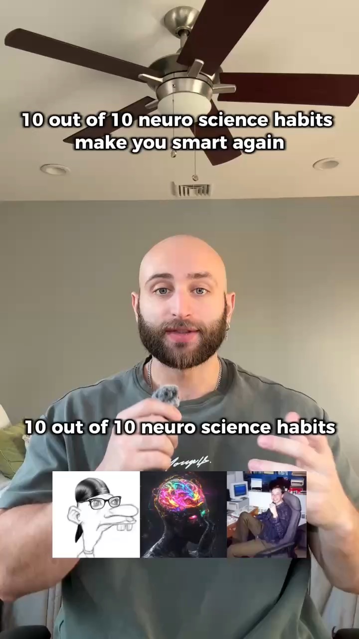 10/10 neuroscience habits to make you smart again