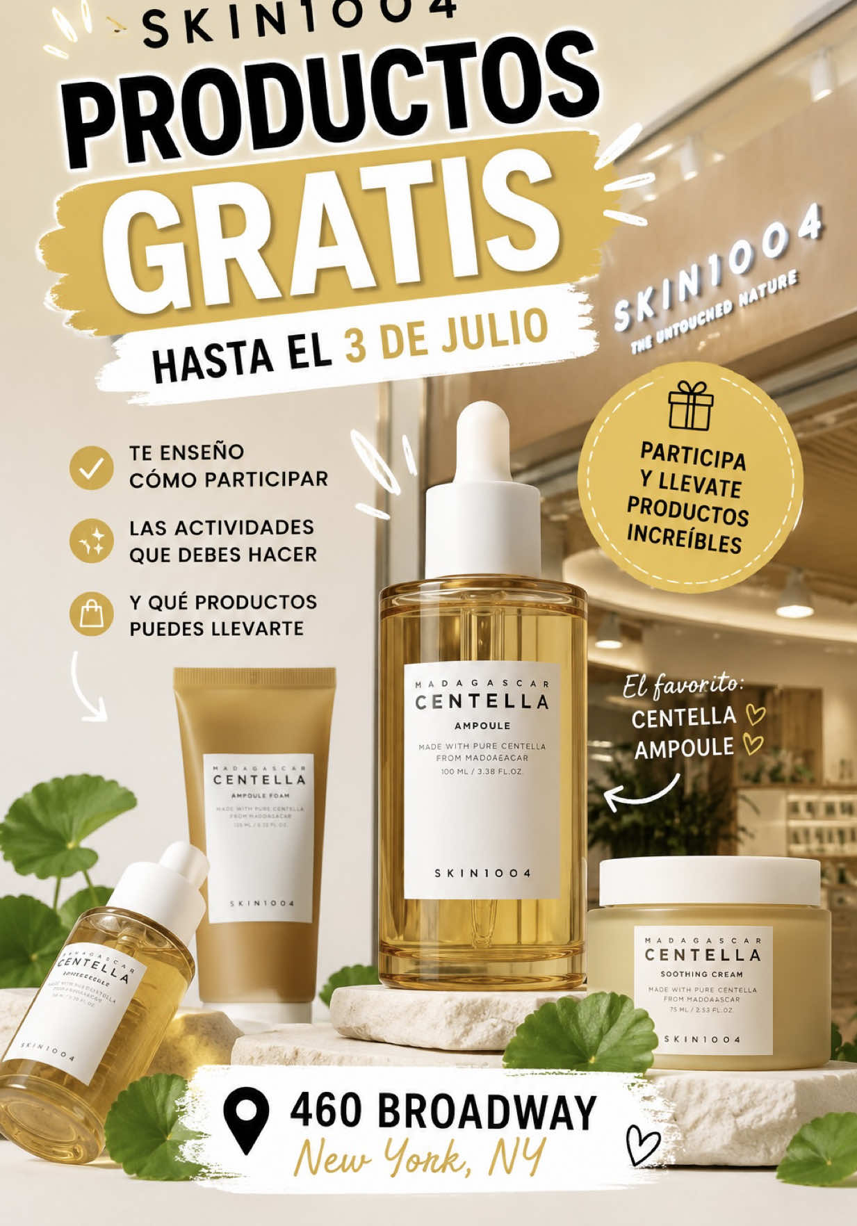 ¡Productos GRATIS de SKIN1004 hasta el 3 de julio! Te enseño cómo participar y qué puedes llevarte. 🌿✨ 📍470 Broadwa...