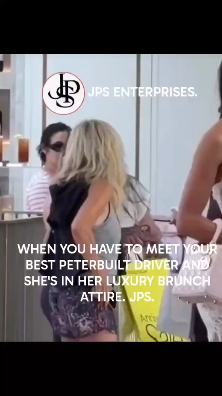 GOING TO HAVE LUNCH WITH ONE OF MY WOMEN PETERBILT SUGER HAULERS.