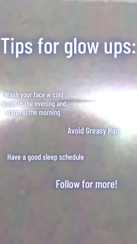 Tips for glow ups #Fyp #glowup #tips #girls