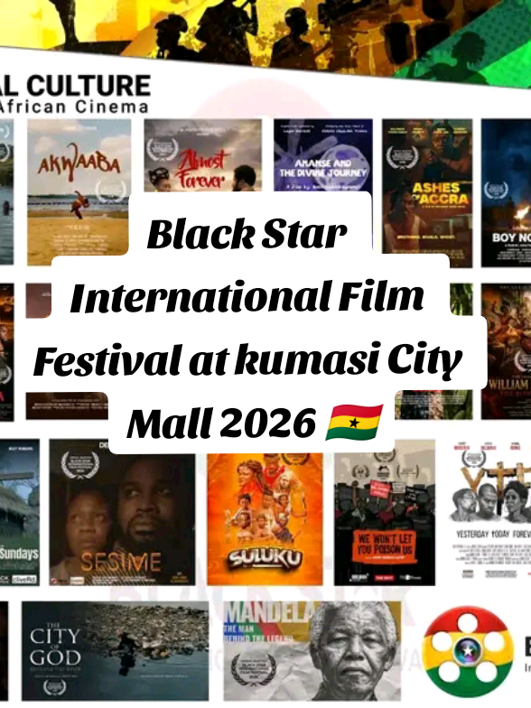 Black Star International Film Festival at kumasi City Mall Asokwa 24th-27th.. come and watch free films and meet new...